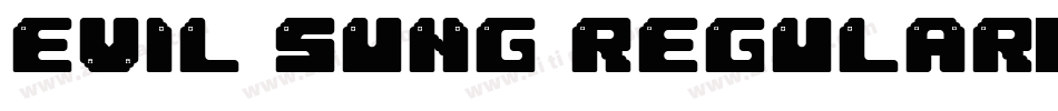 Evil Sung Regular字体转换